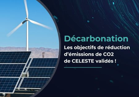 La SBTi valide les objectifs de décarbonation de CELESTE