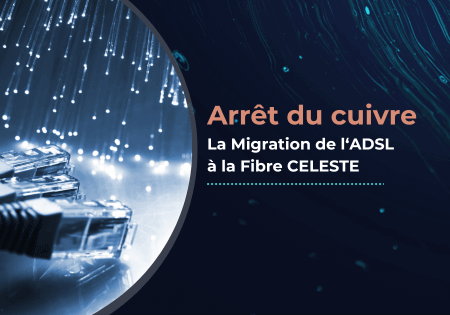 Comment se passe la migration de l’ADSL à la fibre entreprise ?