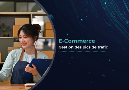 Faire face aux pics de trafic en entreprise